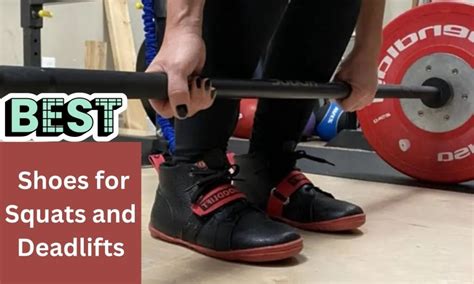 shoes for squats and deadlifts